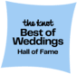 A blue badge with the text "The Knot Best of Weddings Hall of Fame" in black and white font.